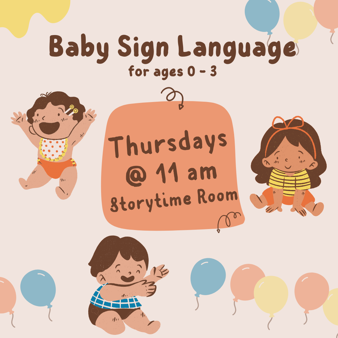 baby sign language thursdays at 11 am